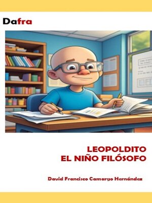 cover image of Leopolidito el niño filósofo